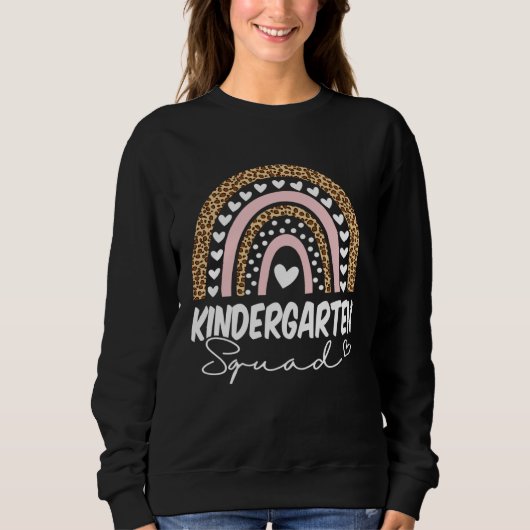 Back To School Kindergarten Squad Rainbow Teacher Sweatshirt (Vorderseite)