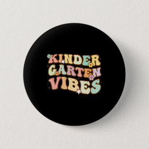 Back To School Kindergarten Vibes Retro Teacher Wo Button