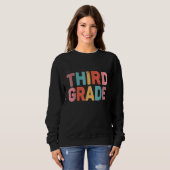 Back To School Oh Hey Third Grade Students Teacher Sweatshirt (Vorne ganz)