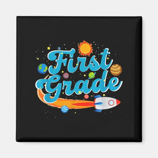 Back to school outer space teacher first grade magnet (Vorne)