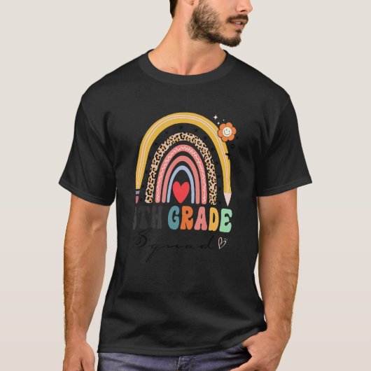 Back To School Rainbow 6th Sixth Grade Squad Teach T-Shirt (Vorderseite)