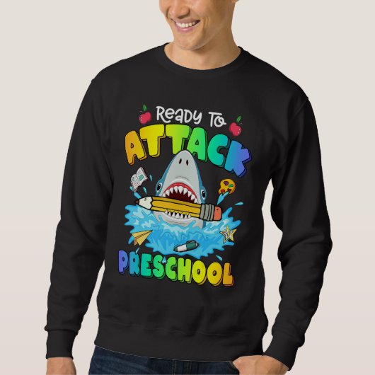 Back To School Ready To Attack Preschool Shark Boy Sweatshirt (Vorderseite)