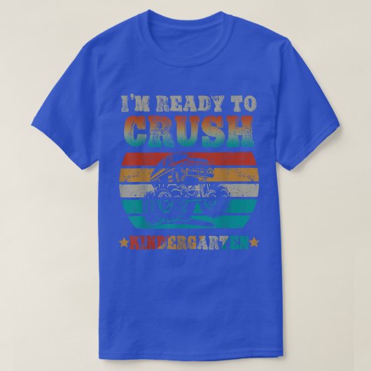 Back To School Ready To Crush Kindergarten Monster T-Shirt (Design vorne)