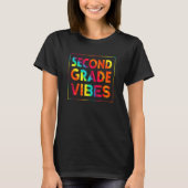 Back To School Second Grade Vibes First Day Teache T-Shirt (Vorderseite)