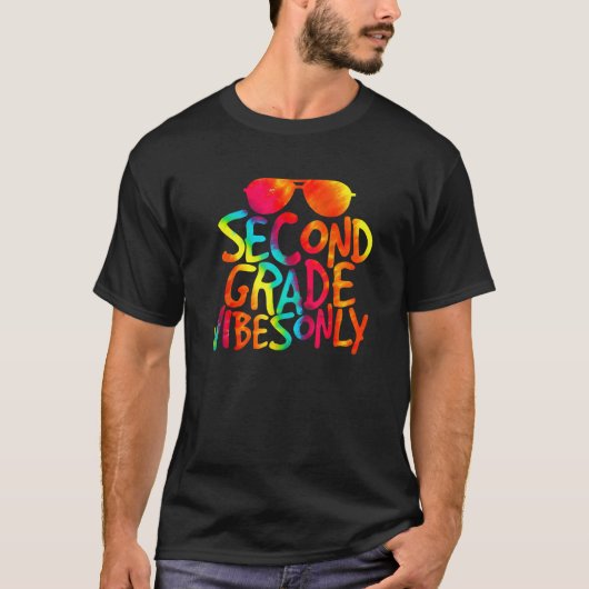 Back To School Second Grade Vibes Only Cool T-Shirt (Vorderseite)