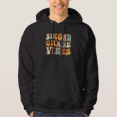 Back To School Second Grade Vibes Student Teacher Hoodie (Vorderseite)