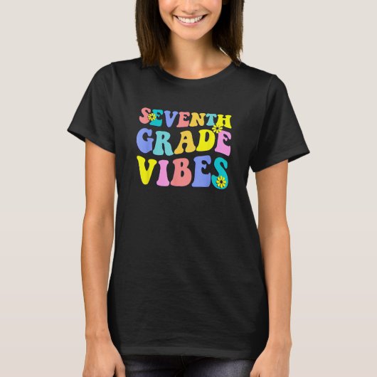 Back To School Seventh Grade Vibes Student Teacher T-Shirt (Vorderseite)