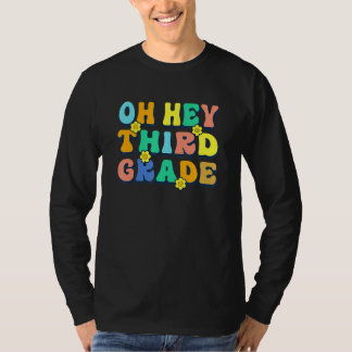 Back To School Students Teacher Oh Hey 2nd Second  T-Shirt