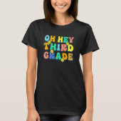 Back To School Students Teacher Oh Hey 2nd Second  T-Shirt (Vorderseite)