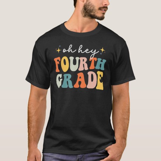 Back To School Students Teacher Oh Hey 4th Fourth  T-Shirt (Vorderseite)