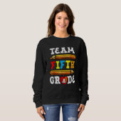 Back To School Team 5th Fifth Grade Pencil Student Sweatshirt (Vorne ganz)