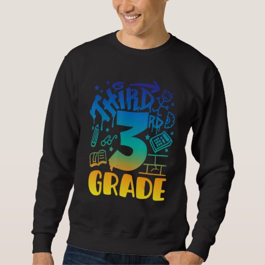 Back To School Third 3rd Grade Teacher Boys Graffi Sweatshirt (Vorderseite)
