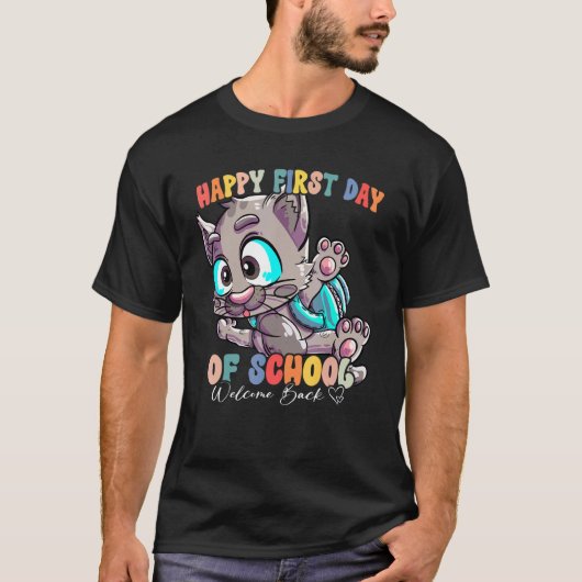 Back To School Vibes Happy First Day Of School 12 T-Shirt (Vorderseite)