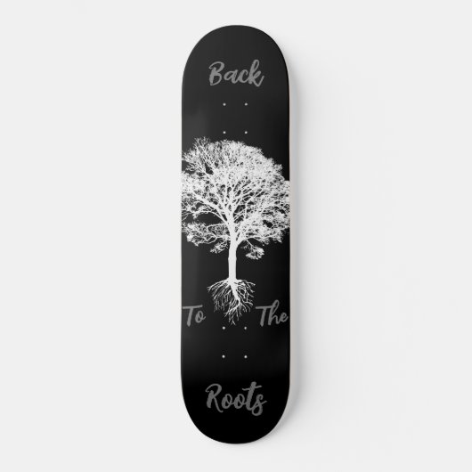 Back to the roots skateboard (Vorderseite)
