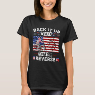 Back Up Terry In den Rückwärtsgang einlegen Feuerw T-Shirt