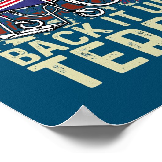 Back Up Terry setzen Sie es in umgekehrte Feuerarb Poster (Ecke)