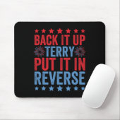 Back Up Terry setzen Sie es in umgekehrte Feuerwer Mousepad (Mit Mouse)