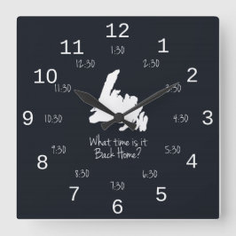 Back Zuhause Time - EST Edition Quadratische Wanduhr