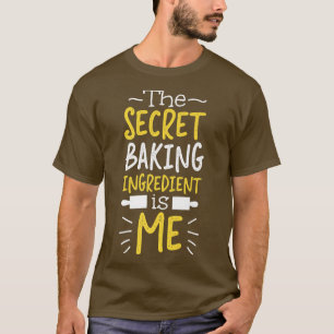 Backbacken Croissant die geheime Backsubstanz T-Shirt