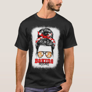 Backbäckerei Mama gebleicht Bäckerei Hobby Mutter T-Shirt