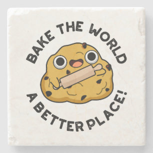 Backe der Welt einen besseren Ort Cute Backen Pun Steinuntersetzer