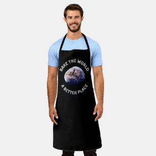 Backe Die Welt Zu Einem Besseren Ort T-Shirt, Gesc Schürze