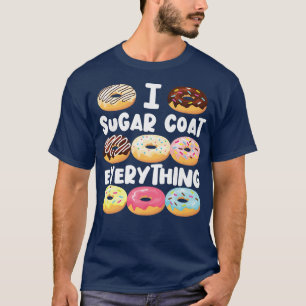 Backen Donut I Zucker Coat alles T-Shirt