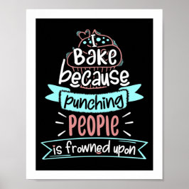 Backen Funny Cooking Geschenk Poster