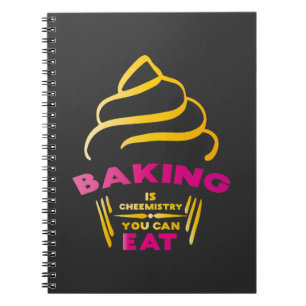 Backen ist Chemie, die man essen kann Notizblock