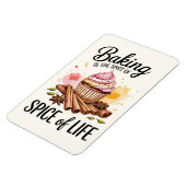 Backen ist der Geschmack von Life Kitchen Magnet - (Linke Seite)