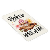 Backen ist der Geschmack von Life Kitchen Magnet - (Rechte Seite)