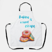 Backen ist eine süße Flucht Schürze (Vorderseite)