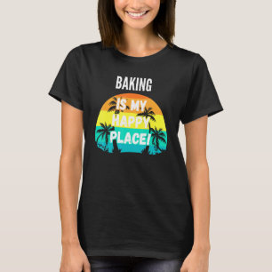 Backen ist mein glücklicher Ort Vintag Retro Sunse T-Shirt