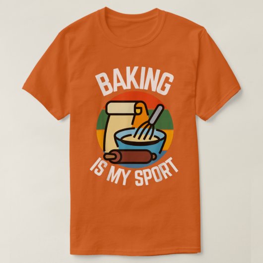 Backen ist mein Sport, Bäckerfans 394 T-Shirt (Design vorne)