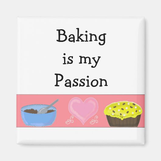 Backen ist meine Leidenschaft Magnet (Vorne)