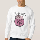 Backen ist meine Marmelade Sweatshirt (Vorderseite)