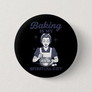 Backen ist meine spirituelle Gabe Button