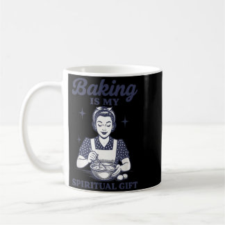 Backen ist meine spirituelle Gabe Kaffeetasse