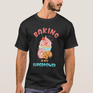 Backen ist meine Supermacht 3 süße Pastell Cupcake T-Shirt