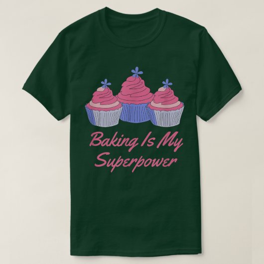 Backen ist meine Supermacht 464 T-Shirt (Design vorne)