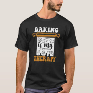 Backen ist meine Therapie Bäckerei Konditorei Cutt T-Shirt