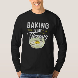 Backen ist meine Therapie Grillkuchen T-Shirt