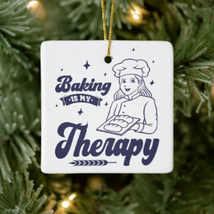 Backen ist meine Therapie, Lustige Backgeschenke f Keramikornament