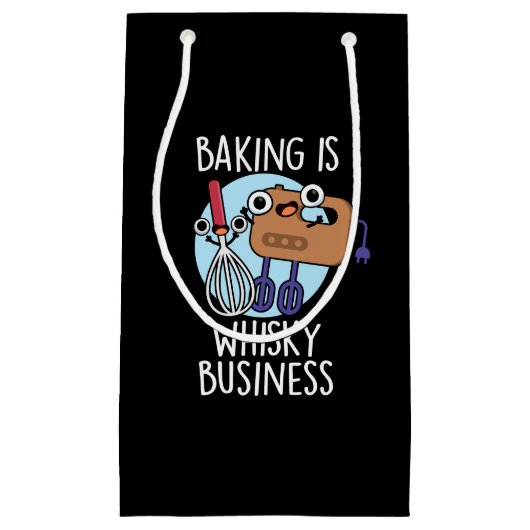 Backen ist Whisk-ey Business Baker Pun Dark BG Kleine Geschenktüte (Vorderseite)