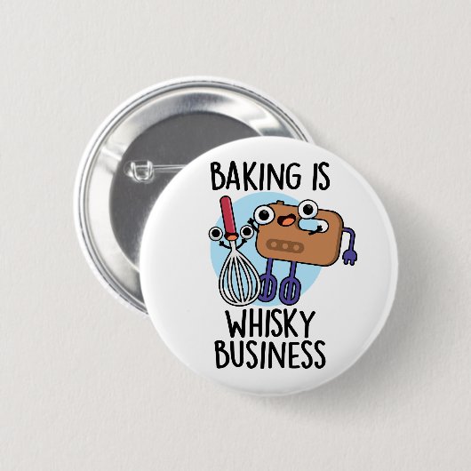 Backen ist Whisk-ey Business Funny Baker Pub Button (Vorne & Hinten)