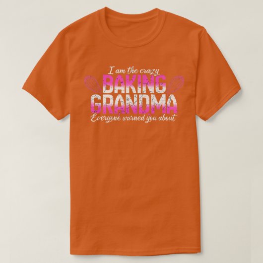 Backen Lover Funny Großmutter Baker Oma T-Shirt (Design vorne)