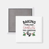 Backen mehr als Cookies Diese Weihnachtsschwangers Magnet (Vorderseite/Rückseite)