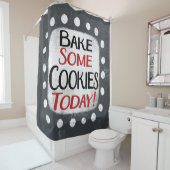 Backen Sie einige Cookies heute Duschvorhang (Beispiel)