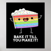 Backen Sie es, bis Sie es lustig machen Backpuffer Poster (Vorne)