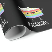 Backen Sie es, bis Sie es lustig machen Backpuppe  Geschenkpapier (Rolleneckpunkt)